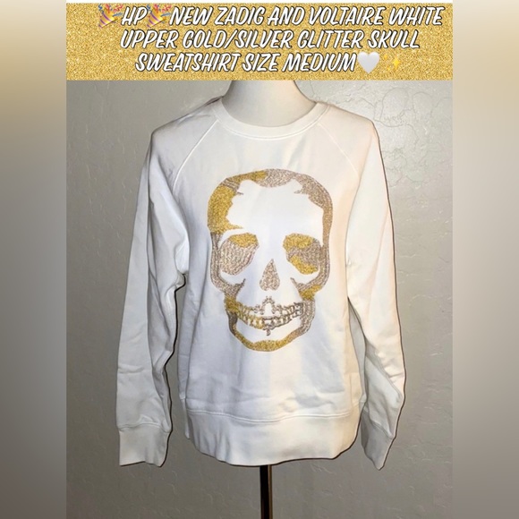 🎉HP🎉NEW Zadig And Voltaire White Upper Gold/Slv Glitter Skull Sweatshirt Sz M✨ - Picture 13 of 13